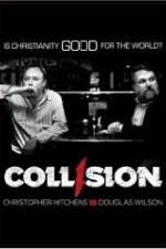 Watch COLLISION: Christopher Hitchens vs. Douglas Wilson Projectfreetv
