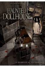 Watch The Haunted Dollhouse Projectfreetv