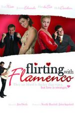 Watch Flirting with Flamenco Projectfreetv