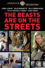 Watch The Beasts Are on the Streets Projectfreetv