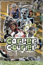 Watch Career Courier: The Labor of Love Projectfreetv