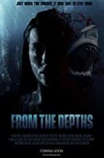 Watch From the Depths Projectfreetv