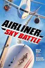Watch Airliner Sky Battle Projectfreetv