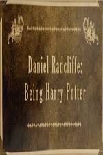 Watch Daniel Radcliffe: Being Harry Potter Projectfreetv
