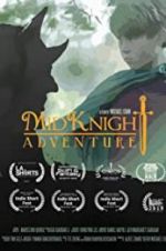 Watch MidKnight Adventure Projectfreetv