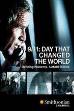 Watch 911 Day That Changed the World Projectfreetv