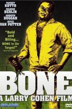 Watch Bone Online Projectfreetv