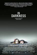 Watch In Darkness Projectfreetv