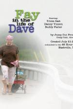 Watch Fay in the Life of Dave Projectfreetv