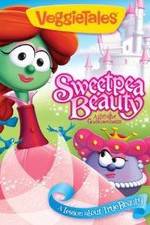 Watch VeggieTales: Sweetpea Beauty Projectfreetv