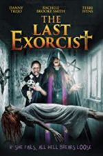 Watch The Last Exorcist Projectfreetv