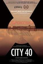 Watch City 40 Projectfreetv