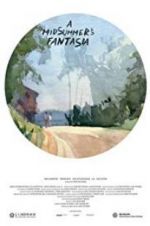 Watch A Midsummer\'s Fantasia Projectfreetv