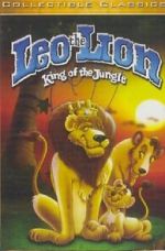 Watch Leo the Lion: King of the Jungle Projectfreetv