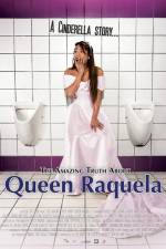 Watch The Amazing Truth About Queen Raquela Projectfreetv