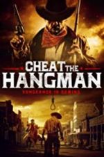 Watch Cheat the Hangman Projectfreetv