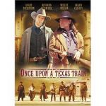 Watch Once Upon a Texas Train Projectfreetv