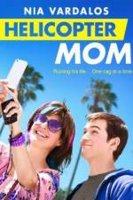 Watch Helicopter Mom Projectfreetv