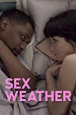 Watch Sex Weather Projectfreetv