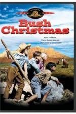 Watch Bush Christmas Projectfreetv