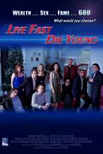 Watch Live Fast Die Young Projectfreetv
