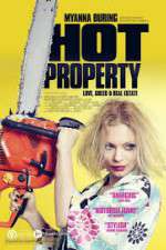 Watch Hot Property Projectfreetv