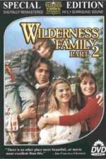 Watch The Further Adventures of the Wilderness Family Online Projectfreetv
