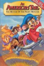 Watch An American Tail The Mystery of the Night Monster Projectfreetv