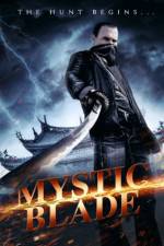 Watch Mystic Blade Projectfreetv