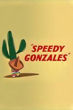 Watch Speedy Gonzales Projectfreetv