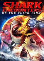 Watch Shark Encounters of the Third Kind Projectfreetv