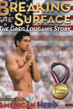 Watch Breaking the Surface: The Greg Louganis Story Projectfreetv