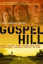 Watch Gospel Hill Projectfreetv