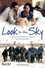 Watch Look to the Sky Online Projectfreetv