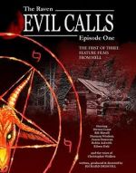 Watch Evil Calls: The Raven Projectfreetv