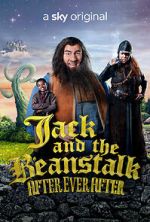 Watch Jack and the Beanstalk: After Ever After Projectfreetv
