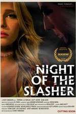 Watch Night of the Slasher Projectfreetv