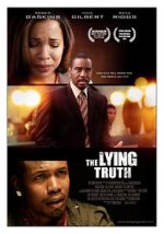 Watch The Lying Truth Projectfreetv