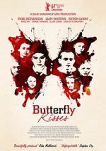 Watch Butterfly Kisses Projectfreetv