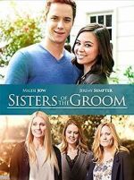 Watch Sisters of the Groom Projectfreetv