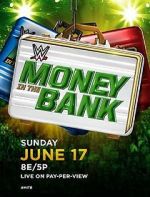 Watch WWE Money in the Bank Projectfreetv