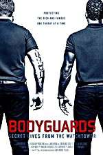 Watch Bodyguards: Secret Lives from the Watchtower Projectfreetv