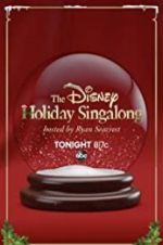 Watch The Disney Holiday Singalong Projectfreetv