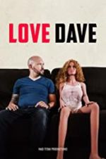 Watch Love Dave Projectfreetv