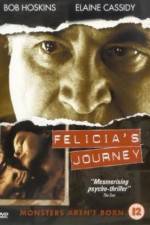 Watch Felicia's Journey Projectfreetv