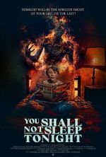 Watch You Shall Not Sleep Tonight Projectfreetv