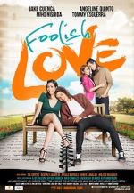Watch Foolish Love Projectfreetv