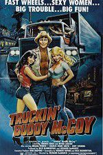 Watch Truckin Buddy McCoy Projectfreetv