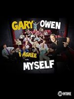 Watch Gary Owen: I Agree with Myself (TV Special 2015) Vumoo