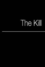 Watch The Kill Projectfreetv